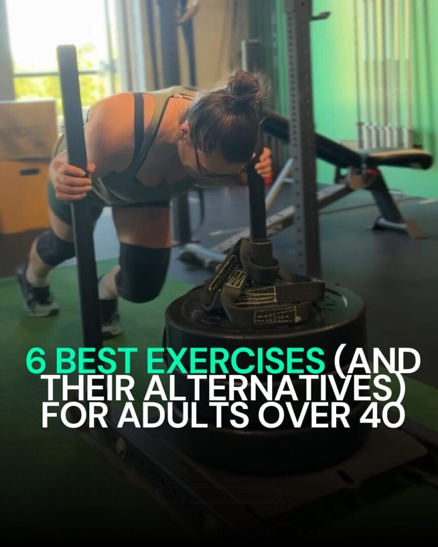 6 Best Exercises (and Their Alternatives) for Adults Over 40